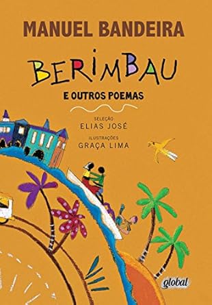 Berimbau e Outros Poemas - Manuel Bandeira