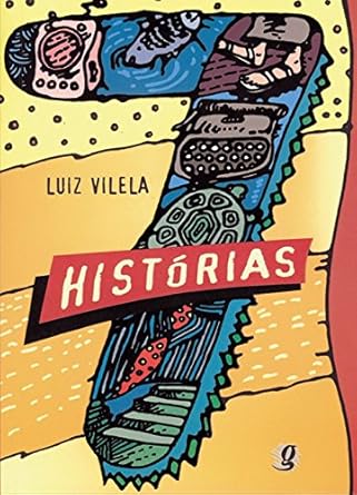 7 Histórias - Luiz Vilela