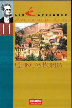 Quincas Borba -  Machado de Assis