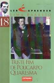 Livro Triste Fim de Policarpo Quaresma Ler é Aprender Volume 18 de Lima Barreto pela Estadão