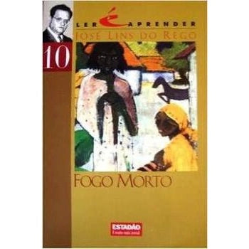 Fogo Morto - José Lins do Rego