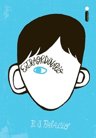 Extraordinário - R. J. Palacio