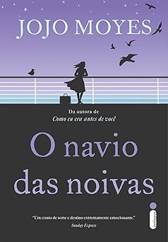 O navio Das Noivs - Jojo Moyes