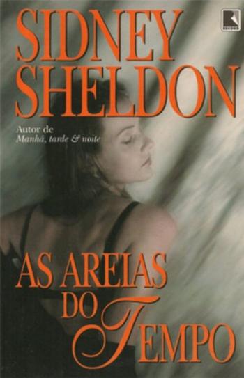 As areias do Tempo - Sidney Sheldon