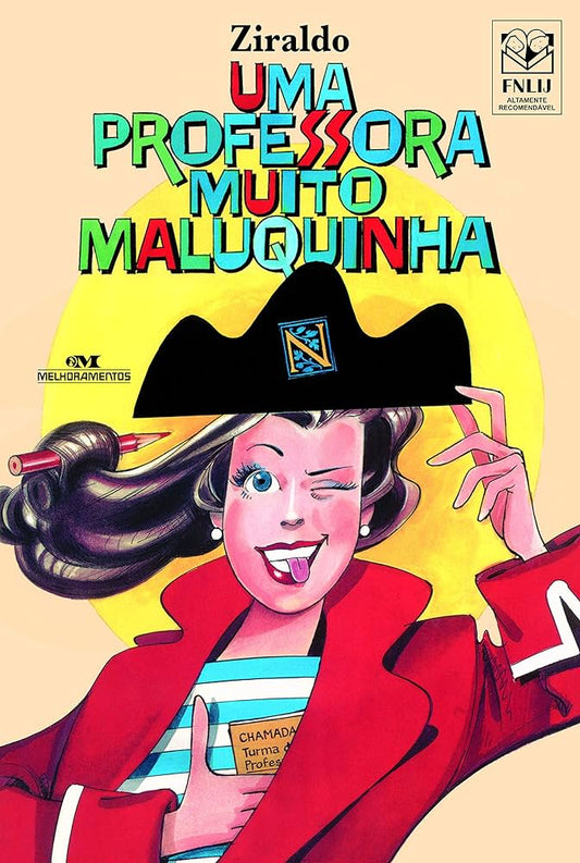 Uma professora muito maluquinha - Ziraldo