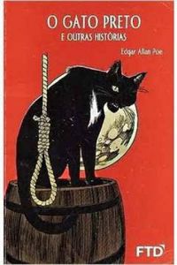 O gato Preto e outras historias - Edgar Allan Poe