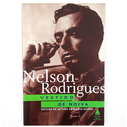Vestido de Noiva -  Nelson Rodrigues