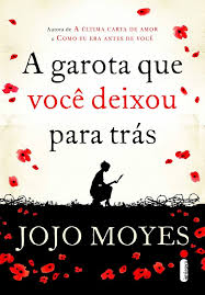 A garota que você deixou para trás - Jojo Moyes