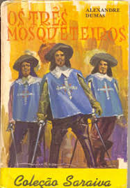 Os Três Mosqueteiros -  Coleção Saraiva