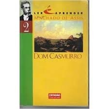 Dom Casmurro - Machado de Assis